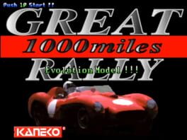 Great 1000 Miles Rally: Evolution Model!!!