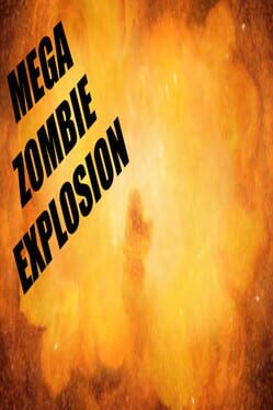 Mega Zombie Explosion Game Cover Artwork