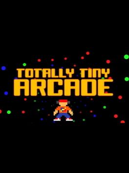 Totally Tiny Arcade