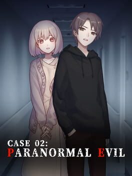 Case 02: Paranormal Evil