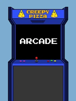 Creepy Pizza Arcade