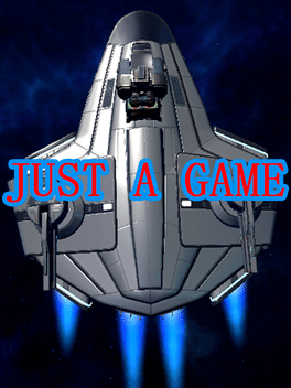 Just A Game