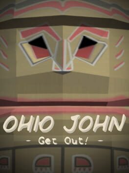 Ohio John: Get Out!