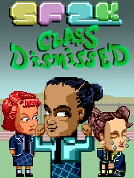 SF2K: Class Dismissed