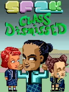 SF2K: Class Dismissed