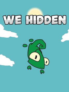 We Hidden
