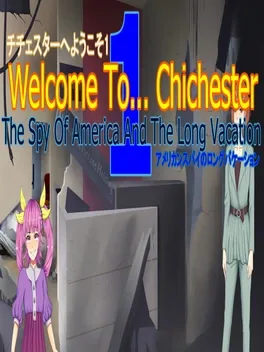 Image de couverture Welcome To... Chichester Redux : The Spy Of America And The Long Vacation