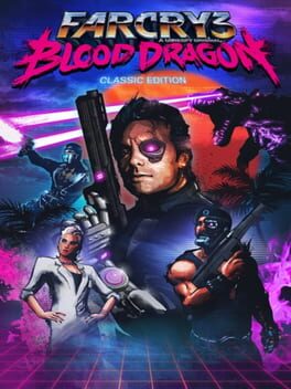 Far Cry 3: Blood Dragon - Classic Edition Game Cover Artwork
