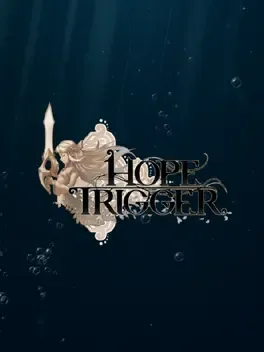 Image de couverture Hope Trigger
