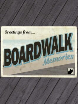 Boardwalk Memories