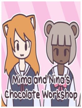 Mima and Nina's Chocolate Workshop