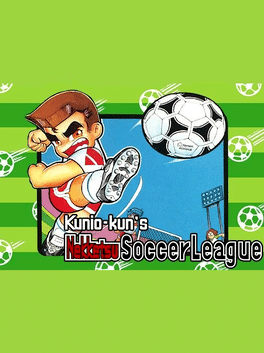 Kunio-kun's Nekketsu Soccer League