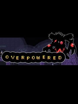 OverPowered