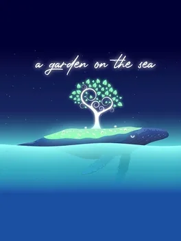 A Garden on the Sea