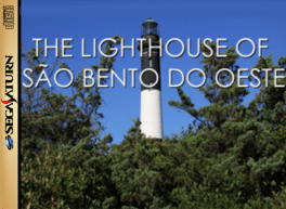 The Lighthouse of São Bento do Oeste