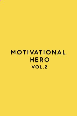 Motivational Hero Vol. 2 Game Cover Artwork