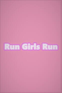 Run Girls Run Game Cover Artwork