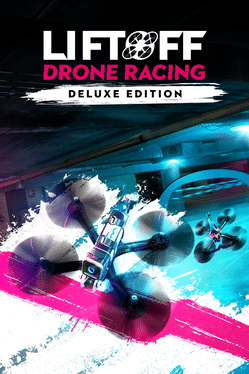 Liftoff: Drone Racing - Deluxe Edition