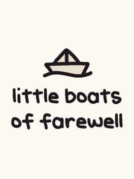 Little Boats of Farewell