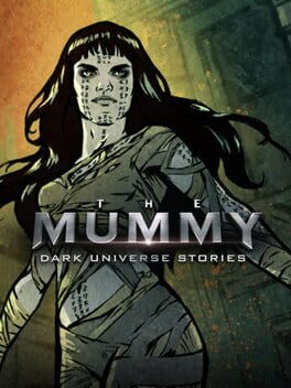 The Mummy: Dark Universe Stories