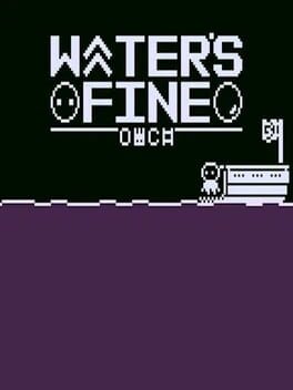 Water's Fine
