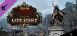 Warhammer: End Times - Vermintide Last Stand