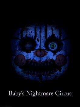 Baby's Nightmare Circus