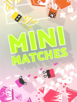 Mini Matches