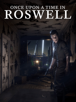 Once Upon A Time In Roswell