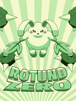Rotund Zero