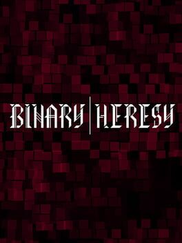 Binary Heresy