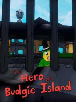 The Hero of Budgie Island