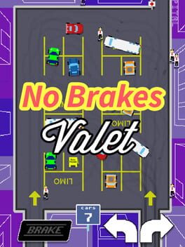 No Brakes Valet