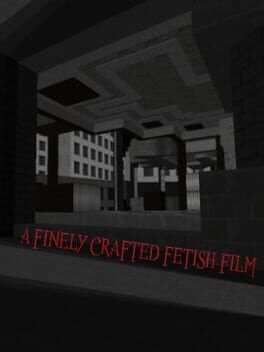 Finely Crafted Fetish Film