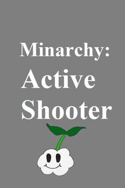 Minarchy: Active Shooter Game Cover Artwork