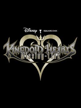 Kingdom Hearts: Missing-Link
