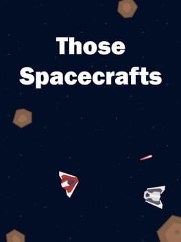 Those Spacecrafts