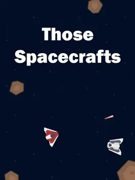 Those Spacecrafts