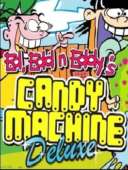 Ed, Edd n Eddy's Candy Machine Deluxe