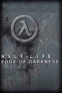Half-Life: Edge of Darkness