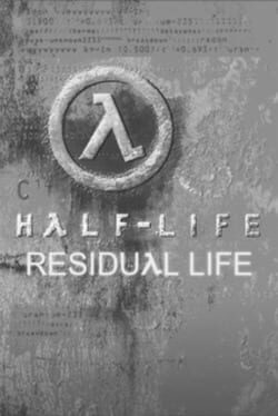 Half-Life: Residual Life