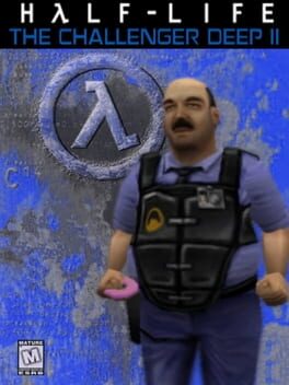 Half-Life: The Challenger Deep 2