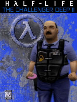 Half-Life: The Challenger Deep 2