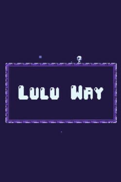 Lulu Way Game Cover Artwork
