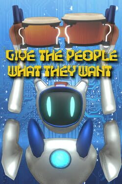 Give the People What They Want Game Cover Artwork