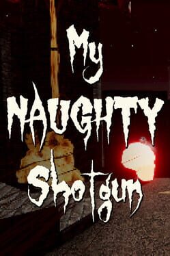 My Naughty Shotgun Game Cover Artwork