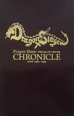 Dragon Slayer Chronicle