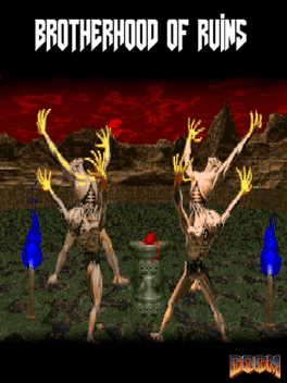 The Brotherhood of Ruin