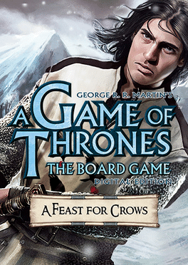 A Game of Thrones: The Board Game - Digital Edition: A Feast for Crows