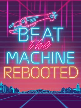 Beat The Machine: Rebooted Game Cover Artwork